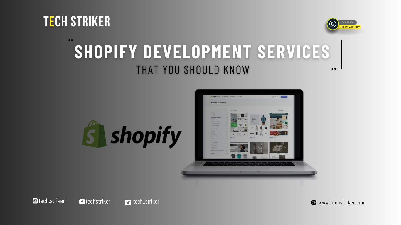 Shopify Development Services That You Should Know