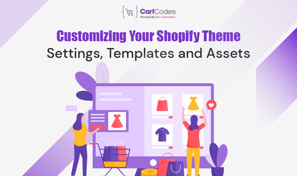 Mastering Shopify Theme Customization: Expert Tips and Tricks