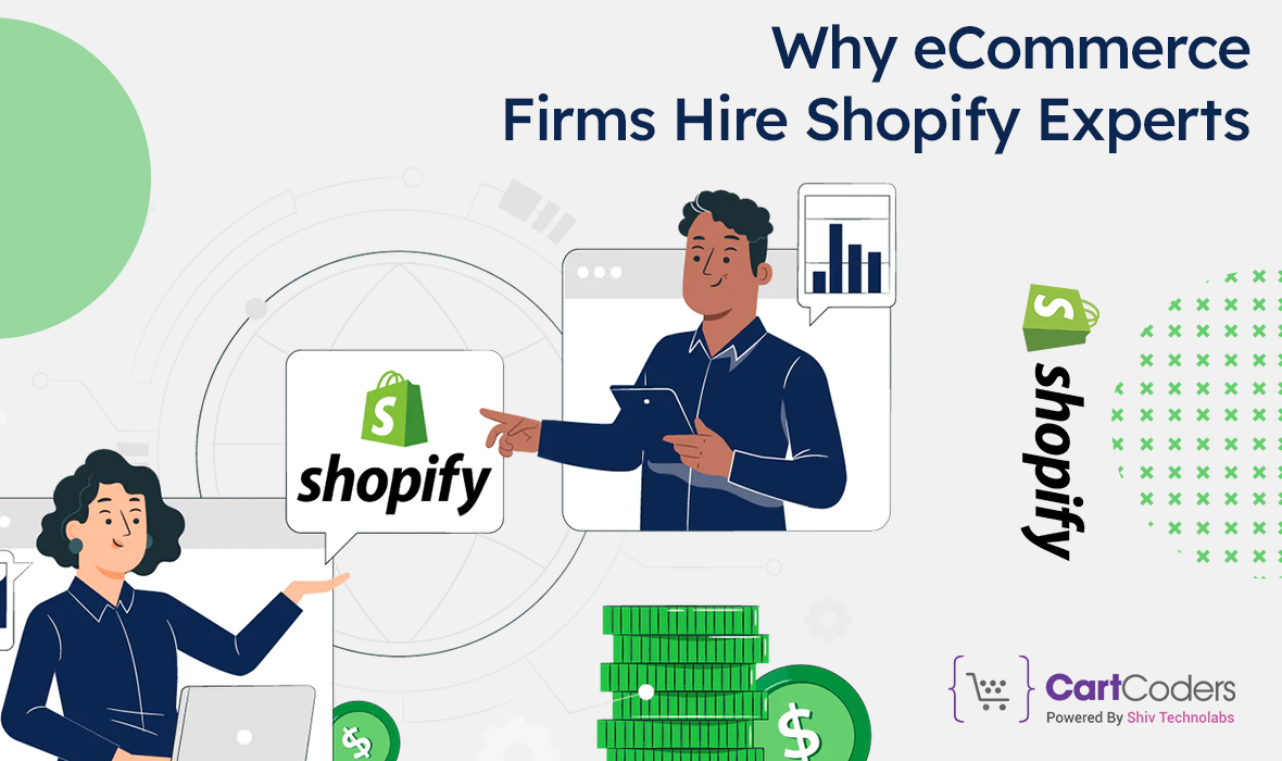 Why Hire Shopify Developers For eCommerce App Development?