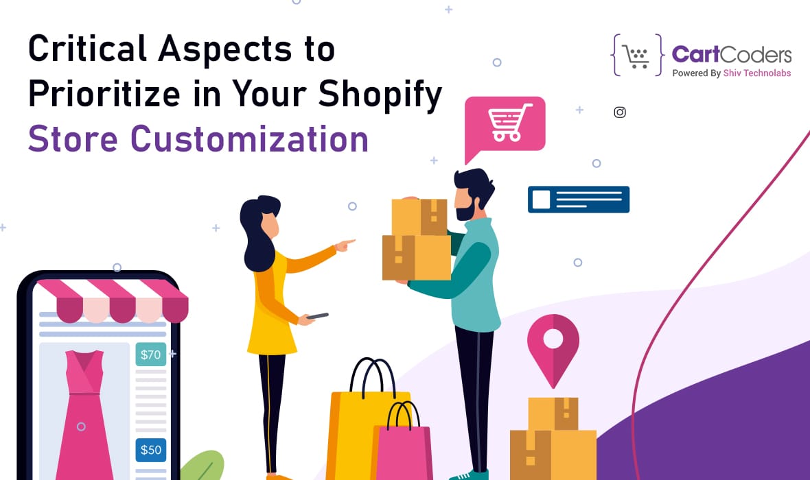 Customizing Your Shopify Store: Making Your Brand Stand Out