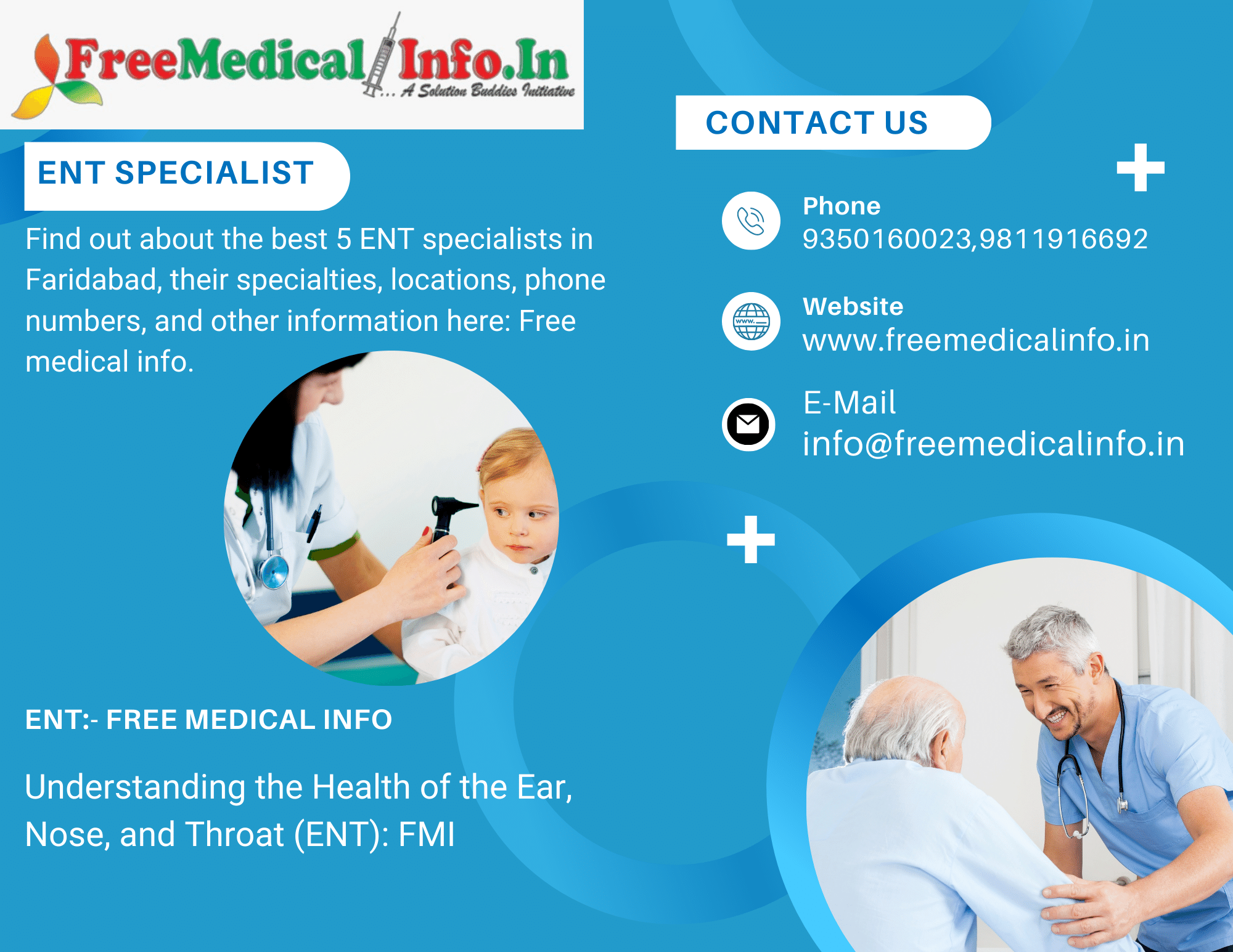 Information about the top 7 ENT specialists in Faridabad, including their address, phone number, and what makes them unique