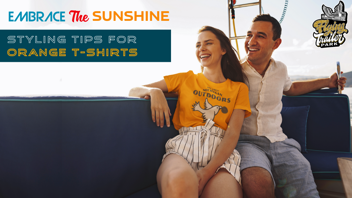 Embrace the Sunshine: Styling Tips for Orange T-Shirts
