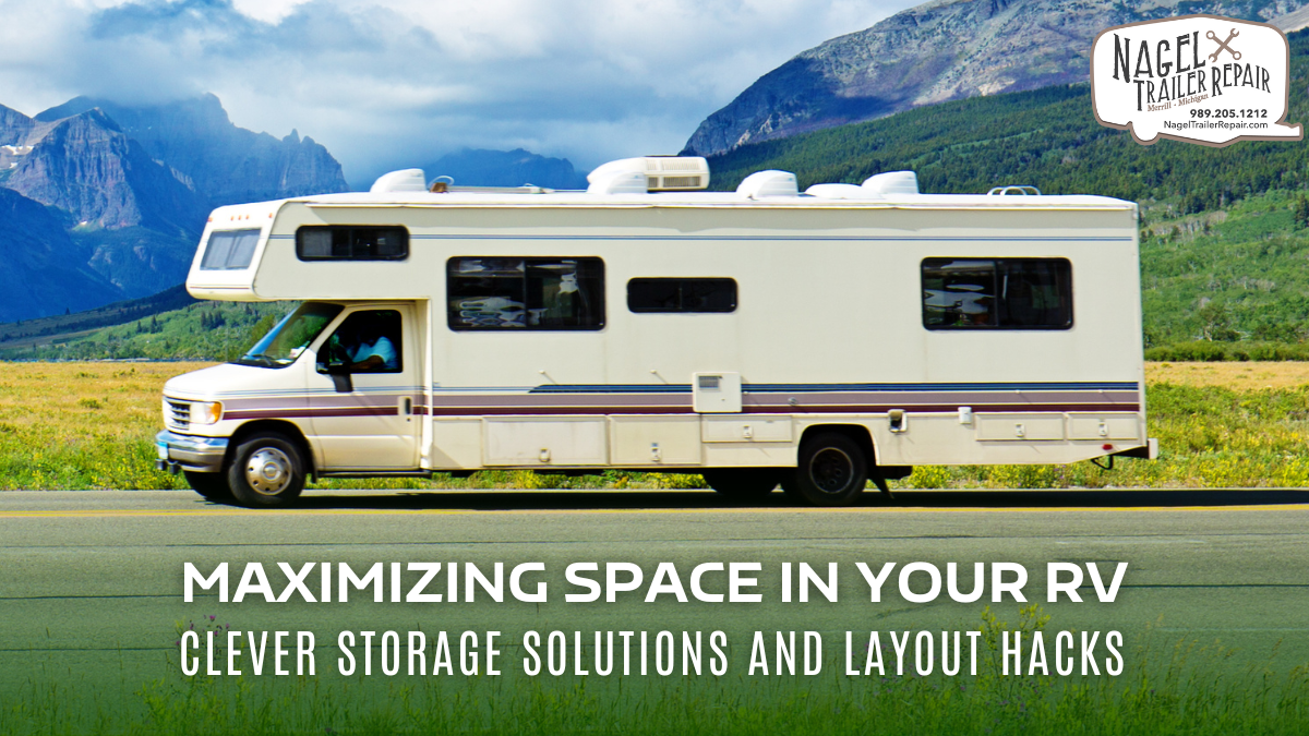 Maximizing Space in Your RV: Clever Storage Solutions and Layout Hacks