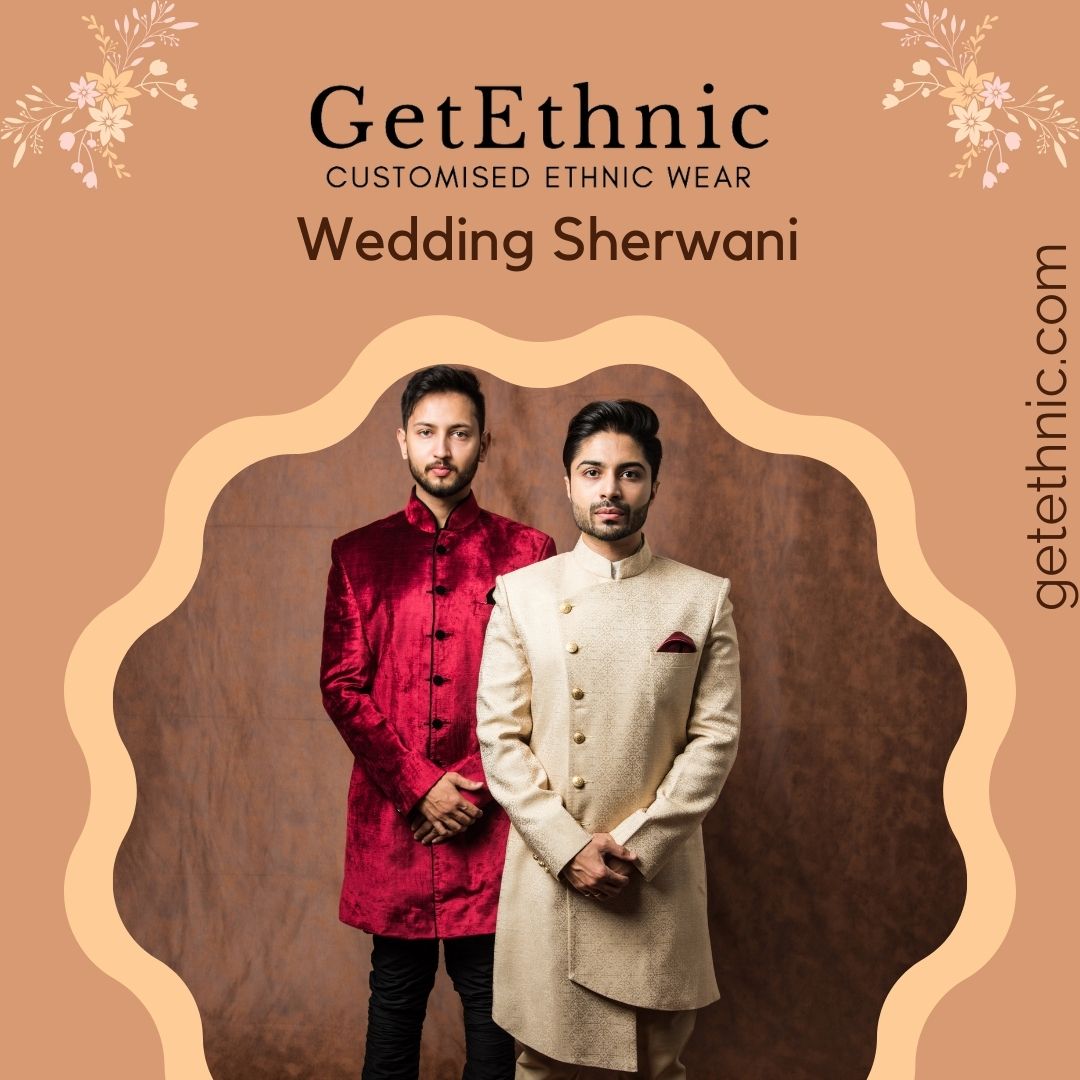 How to Choose the Perfect Fabric for Your Sherwani: Combining Comfort and Style