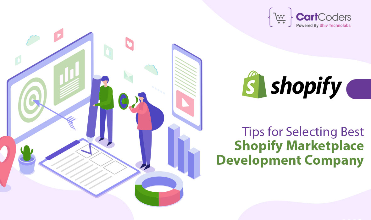 How To Select The Best Shopify Marketplace Development Company?