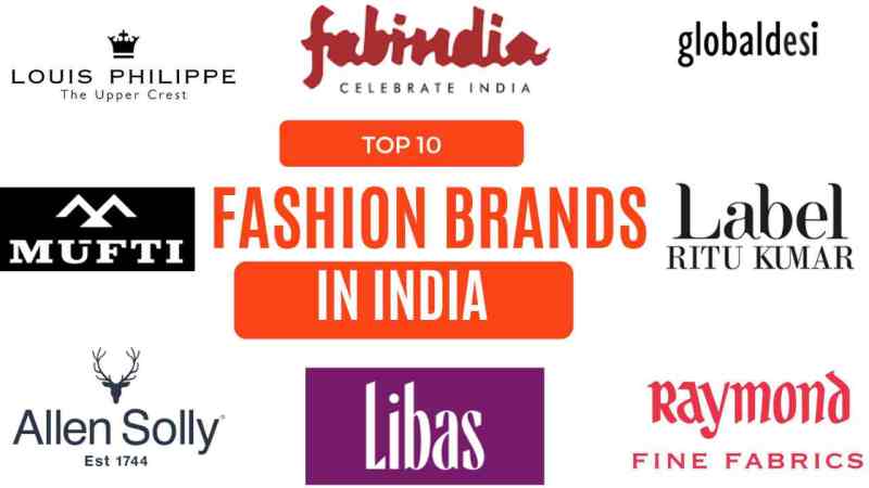 Top 10 Fashion Brand In India