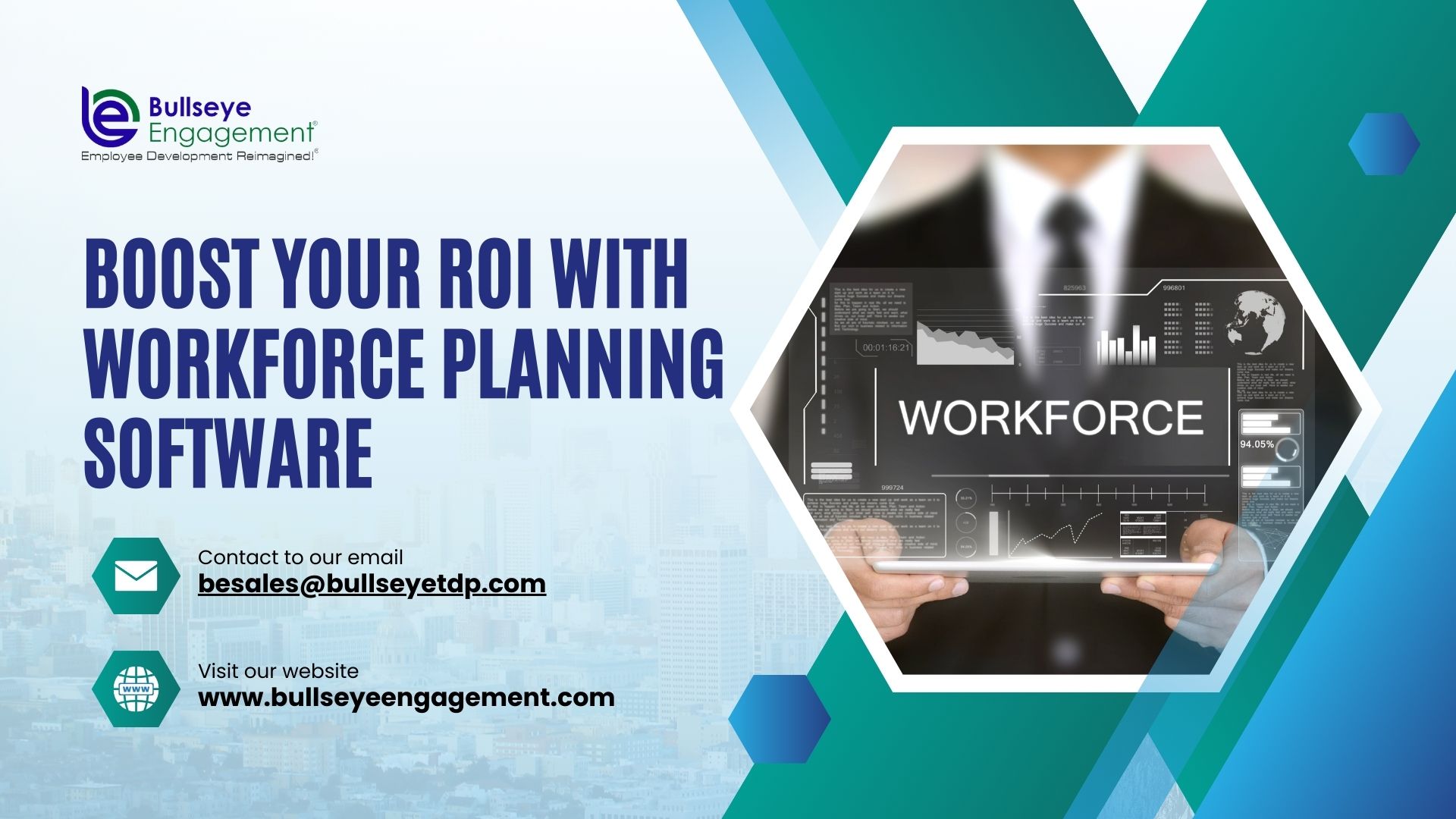 Boost Your ROI with Workforce Planning Software - BullseyeEngagement
