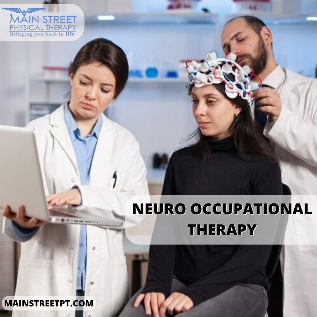 The Power of Neuro Occupational Therapy in Daily Function