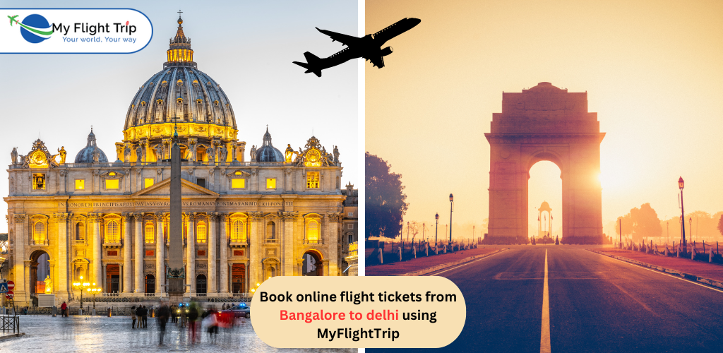 Book online flight tickets from Bangalore to delhi using MyFlightTrip