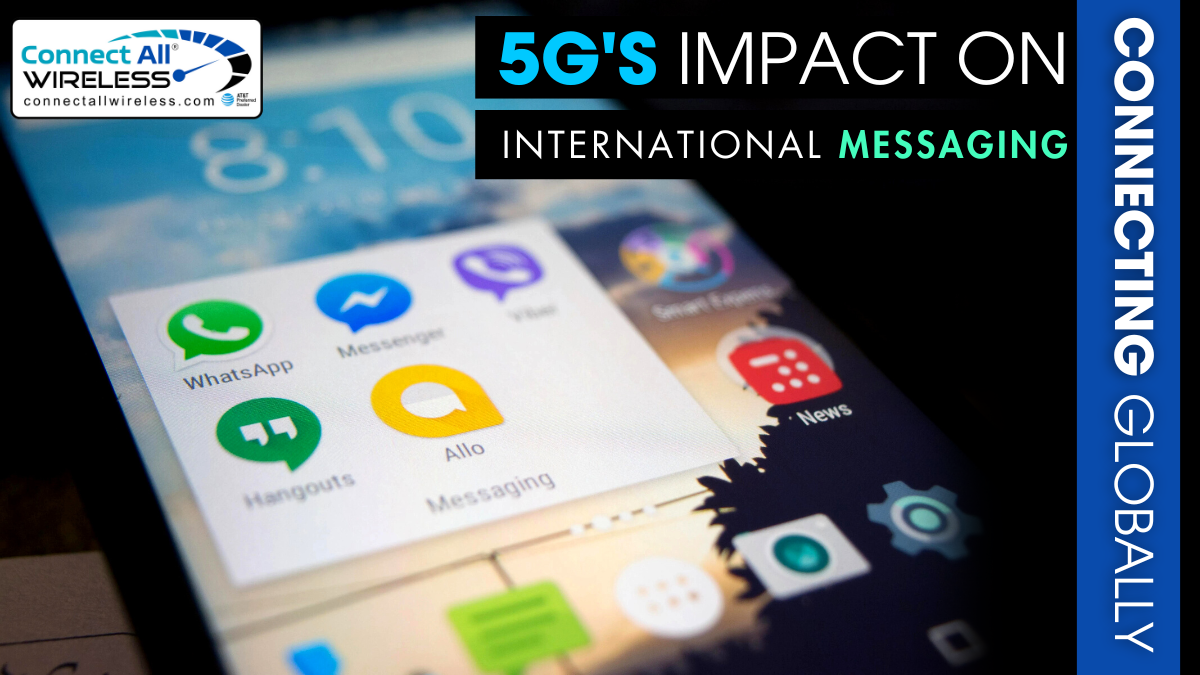 5G's Impact on International Messaging